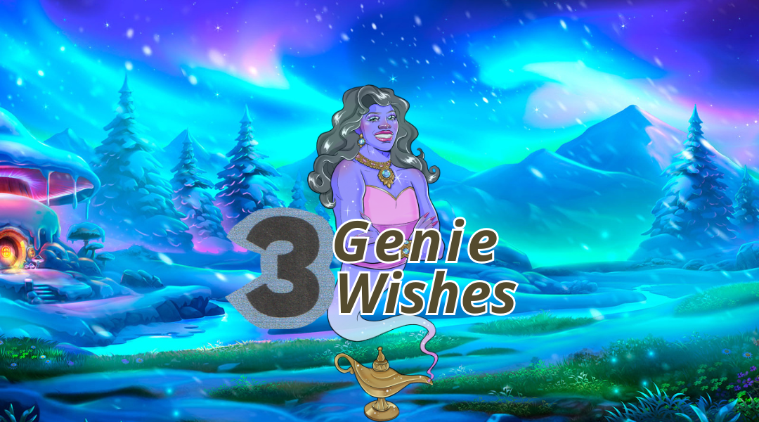 3 Genie Wishes